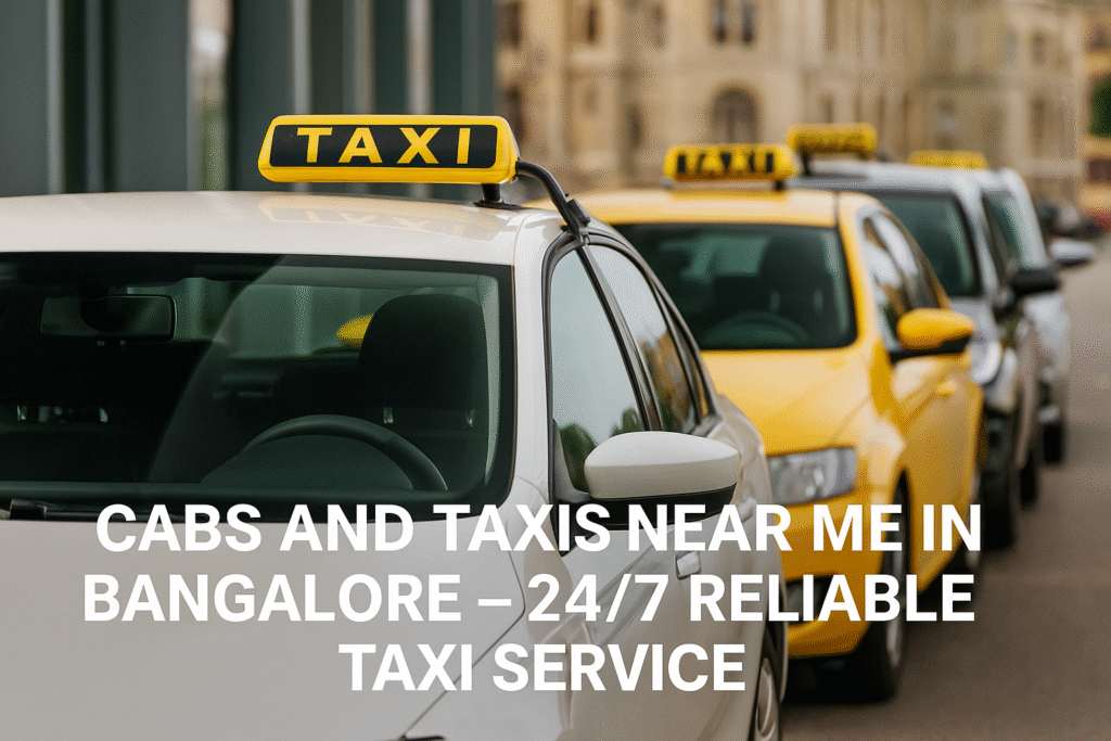 Cabs and Taxis Near Me