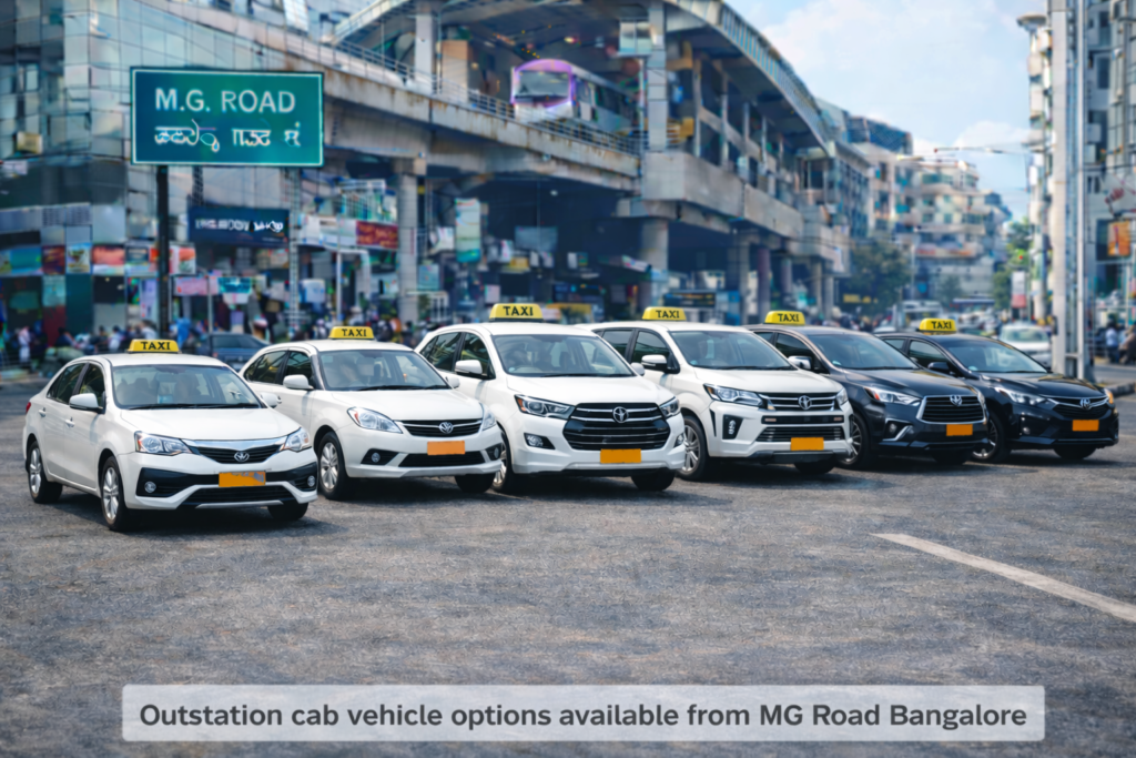 Outstation cab vehicle options available from MG Road Bangalore
